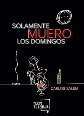 Salem |  Solamente muero los domingos | eBook | Sack Fachmedien