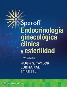Taylor / Pal / Seli |  Endocrinolog?a ginecol?gica cl?nica y esterilidad. 9? ed. | Buch |  Sack Fachmedien