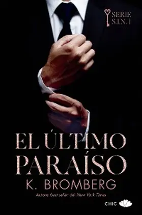 Bromberg |  El último paraíso | eBook | Sack Fachmedien