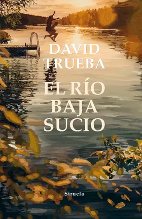 Trueba |  El río baja sucio | eBook | Sack Fachmedien