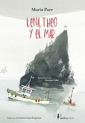 Parr |  Lena, Theo y el Mar | eBook | Sack Fachmedien