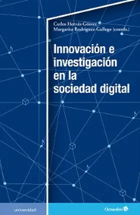 Hervás Gómez / Rodríguez Gallego |  Innovación e investigación en la sociedad digital | eBook | Sack Fachmedien