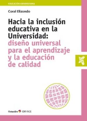 Elizondo Carmona |  Hacia la inclusión educativa en la Universidad | eBook | Sack Fachmedien