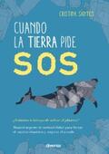 Santos |  Cuando la Tierra pide SOS | eBook | Sack Fachmedien