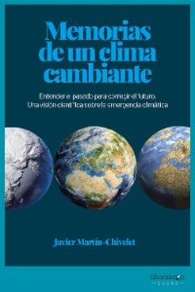 Martín-Chivelet |  Memorias de un clima cambiante | eBook | Sack Fachmedien