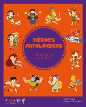 Sabaté | Héroes mitológicos | E-Book | www.sack.de