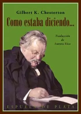 Chesterton |  Como estaba diciendo... | eBook | Sack Fachmedien