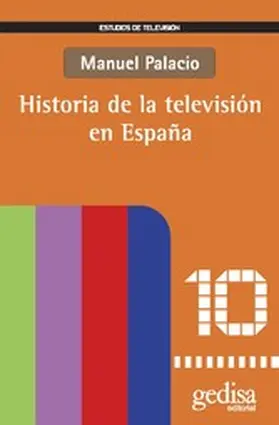 Palacio |  Historia de la televisión en España | eBook | Sack Fachmedien