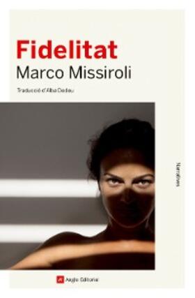 Missiroli |  Fidelitat | eBook | Sack Fachmedien