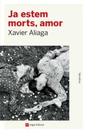 Aliaga |  Ja estem morts, amor | eBook | Sack Fachmedien