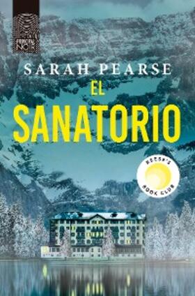 Pearse |  El sanatorio | eBook | Sack Fachmedien