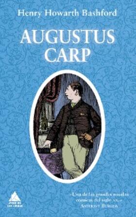 Bashford |  Augustus Carp | eBook | Sack Fachmedien