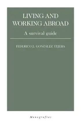 González Tejera |  Living and working abroad | eBook | Sack Fachmedien