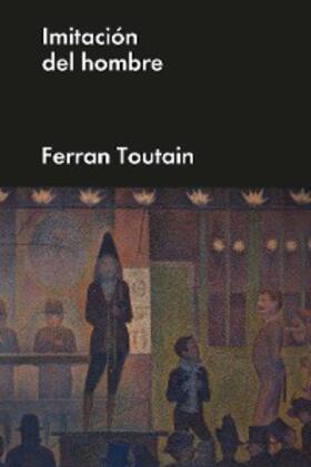 Toutain |  Imitación del hombre | eBook | Sack Fachmedien