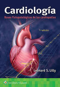 Lilly |  Lilly, L: Cardiologia. Bases fisiopatologicas de las cardiop | Buch |  Sack Fachmedien