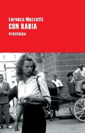Mazzetti |  Con rabia | eBook | Sack Fachmedien