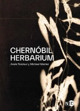 Marder / Tondeur |  Chernóbil Herbarium | eBook | Sack Fachmedien