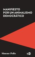 Pollo |  Manifiesto por un animalismo democrático | eBook | Sack Fachmedien