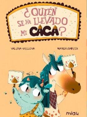 Kiselova |  ¿Quién se ha llevado mi caca? | eBook | Sack Fachmedien