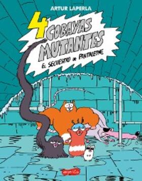 Laperla |  4 cobayas mutantes. El secuestro de Pantaleone | eBook | Sack Fachmedien
