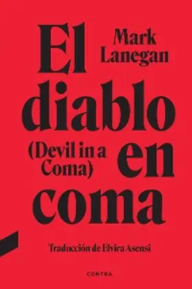 Lanegan |  El diablo en coma | eBook | Sack Fachmedien