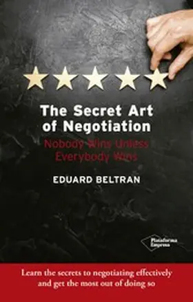 Beltran |  The secret art of negotiation | eBook | Sack Fachmedien