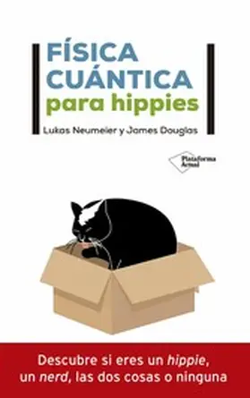 Neumeier / Douglas |  Física cuántica para hippies | eBook | Sack Fachmedien