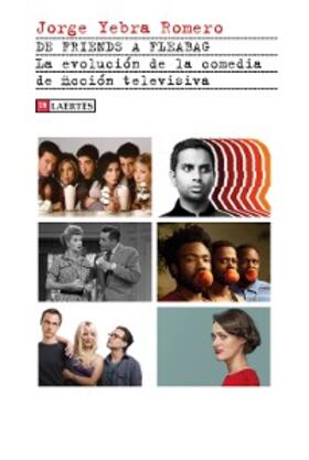 Yebra Romero |  De Friends a Fleabag | eBook | Sack Fachmedien