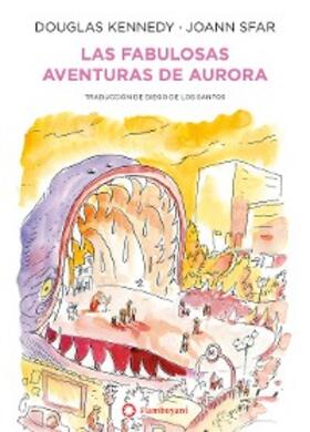 Kennedy |  Las fabulosas aventuras de Aurora | eBook | Sack Fachmedien
