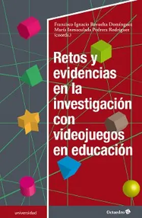 Revuelta Domínguez / Pedrera Rodríguez |  Retos y evidencias en la investigación con videojuegos en educación | eBook | Sack Fachmedien