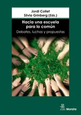 Collet / Grinberg |  Hacia una escuela para lo común. Debates, luchas y propuestas | eBook | Sack Fachmedien