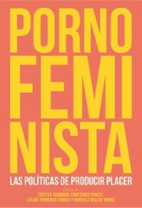 Taormino / Parreñas Shimizu / Penley |  Porno feminista | eBook | Sack Fachmedien