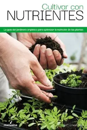 Lowenfels |  Cultivar con nutrientes | eBook | Sack Fachmedien