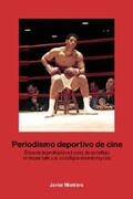 Montero |  Periodismo deportivo de cine | eBook | Sack Fachmedien