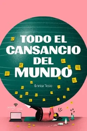 Tesio |  Todo el cansancio del mundo | eBook | Sack Fachmedien