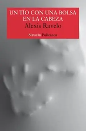 Ravelo |  Un tío con una bolsa en la cabeza | eBook | Sack Fachmedien