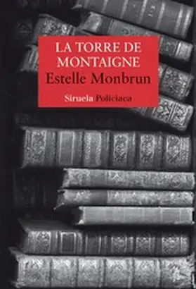 Monbrun |  La torre de Montaigne | eBook | Sack Fachmedien
