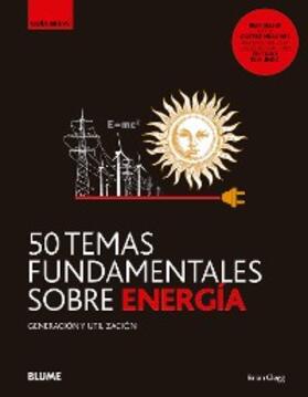 Clegg |  50 temas fundamentales sobre energía | eBook | Sack Fachmedien