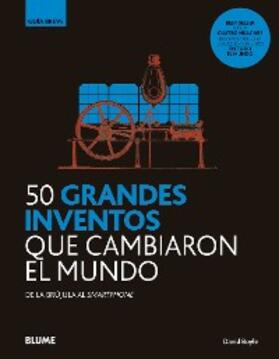 Serres |  50 grandes inventos que cambiaron el mundo | eBook | Sack Fachmedien