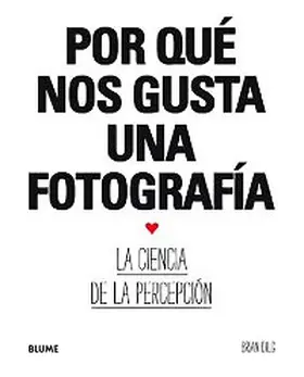 Dilg |  Por qué nos gusta una fotografía | eBook | Sack Fachmedien