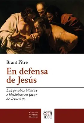 Pitre |  En defensa de Jesús | eBook | Sack Fachmedien