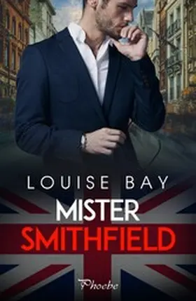 Bay |  Mister Smithfield | eBook | Sack Fachmedien