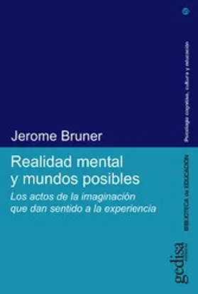 Bruner |  Realidad mental y mundos posibles | eBook | Sack Fachmedien