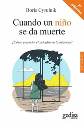 Cyrulnik | Cuando un niño se da muerte | E-Book | www.sack.de
