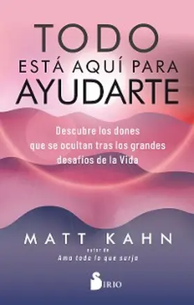 Kahn |  Todo está aquí para ayudarte | eBook | Sack Fachmedien