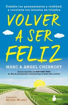 Chernoff |  Volver a ser feliz | eBook | Sack Fachmedien