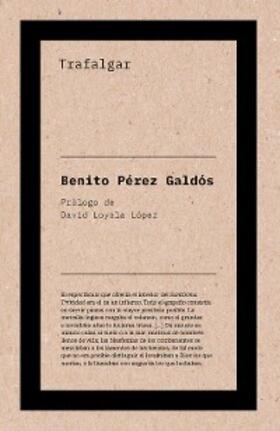 Pérez Galdós |  Trafalgar | eBook | Sack Fachmedien