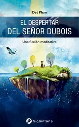 Phan |  El despertar del Señor Dubois | eBook | Sack Fachmedien