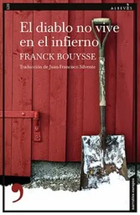 Bouysse |  El diablo no vive en el infierno | eBook | Sack Fachmedien
