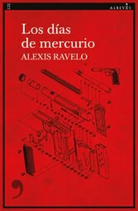 Ravelo |  Los días de mercurio | eBook | Sack Fachmedien